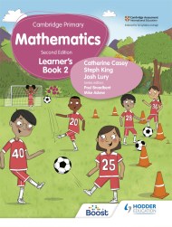 Cambridge Primary Mathematics Learner’s Book 2 Second Edition