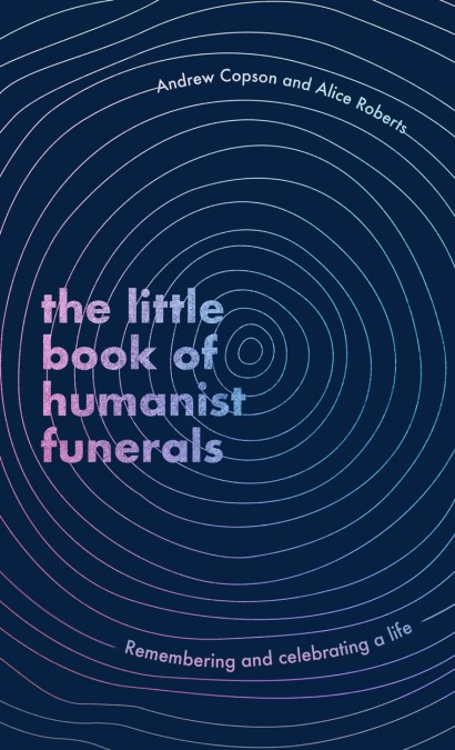 The Little Book of Humanist Funerals