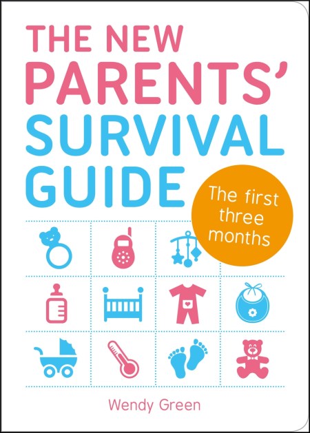 The New Parents' Survival Guide