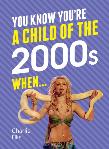 You Know You’re a Child of the 2000s When…