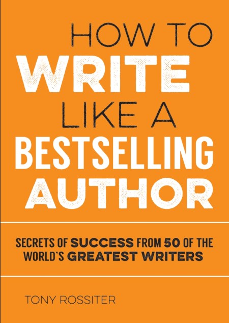 How to Write Like a Bestselling Author