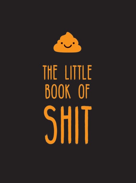 The Little Book of Shit