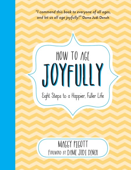 How to Age Joyfully