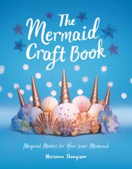 The Mermaid Craft Book