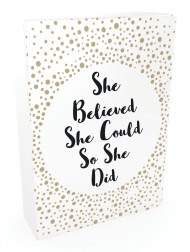 She Believed She Could So She Did