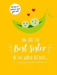 You Are the Best Sister in the World Because…