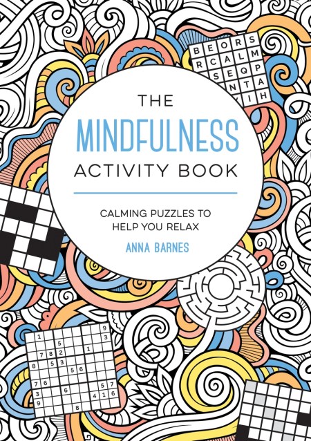 The Mindfulness Activity Book