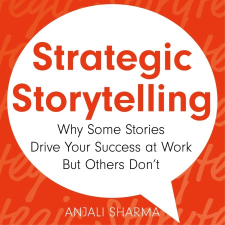 Strategic Storytelling