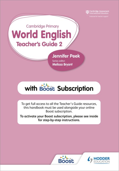 Cambridge Primary World English Teacher’s Guide Stage 2 with Boost Subscription