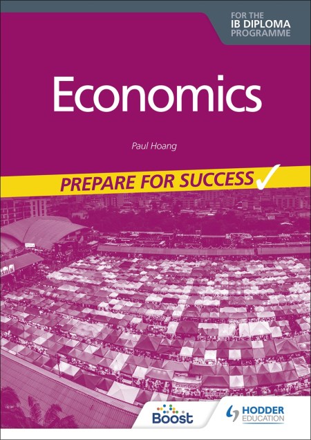 Economics for the IB Diploma: Prepare for Success