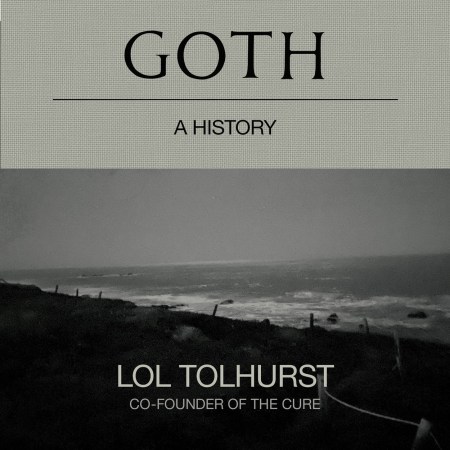 Goth: A History