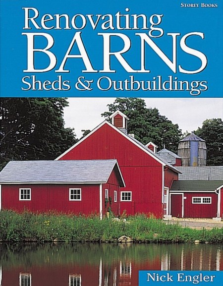 Renovating Barns, Sheds & Outbuildings