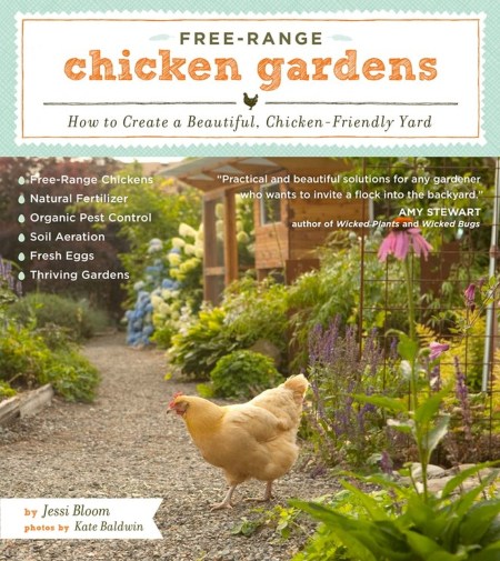 Free-Range Chicken Gardens