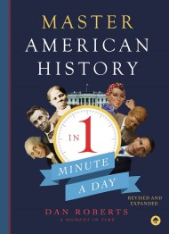 Master American History in 1 Minute a Day