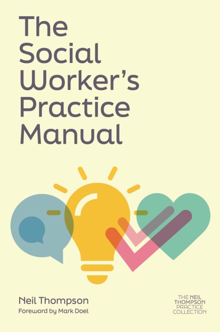 The Social Worker’s Practice Manual