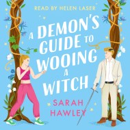 A Demon’s Guide to Wooing a Witch