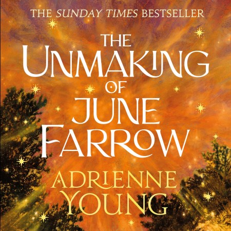 The Unmaking of June Farrow