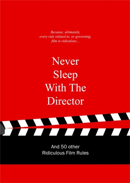 Never Sleep with the Director