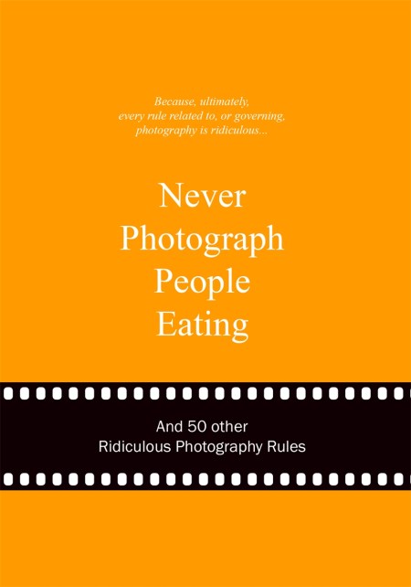 Never Photograph People Eating