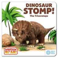 The World of Dinosaur Roar!: Dinosaur Stomp! The Triceratops: Book 4