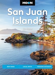 Moon San Juan Islands (Seventh Edition)