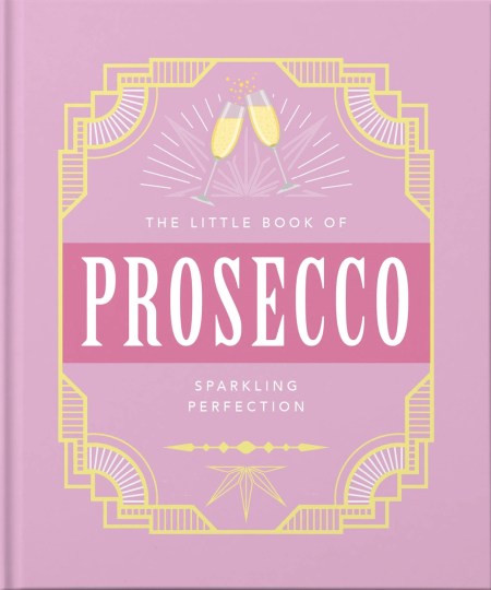 The Little Book of Prosecco