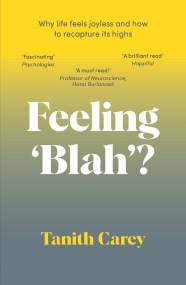 Feeling 'Blah'?