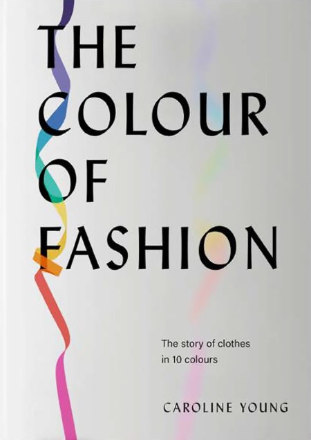 The Colour of Fashion