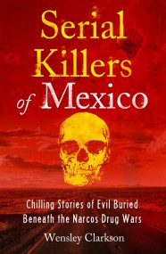 Serial Killers of Mexico