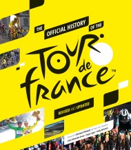 The Official History of the Tour de France