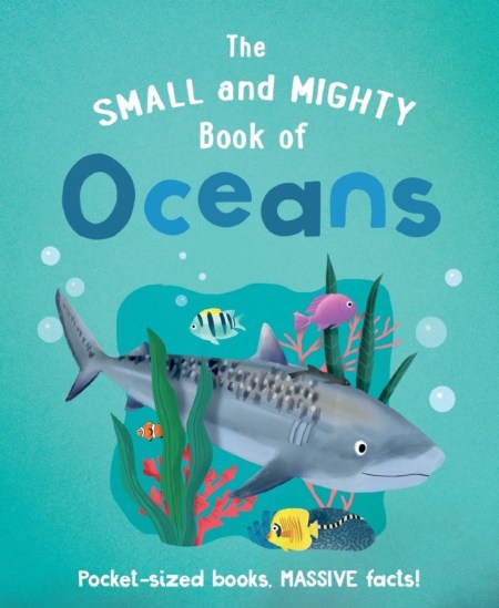 The Small and Mighty Book of Oceans