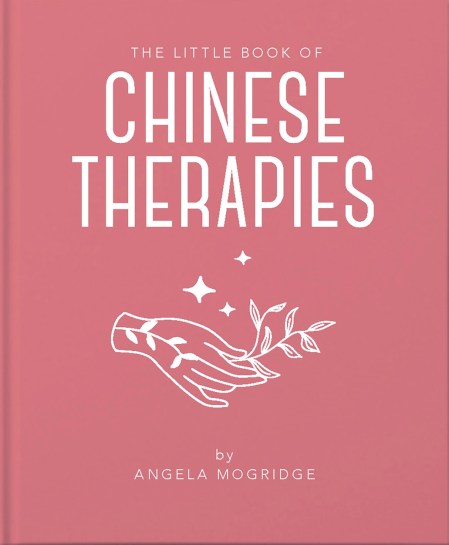 The Little Book of Chinese Therapies