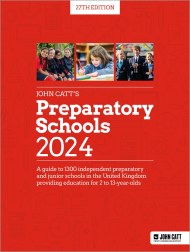 John Catt’s Preparatory Schools 2024: A guide to 1,300 prep and junior schools in the UK