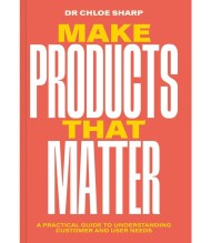 Make Products That Matter