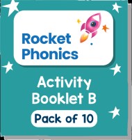 Reading Planet: Rocket Phonics First Steps – Activity Booklet B – pack of 10