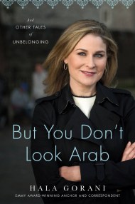 But You Don’t Look Arab