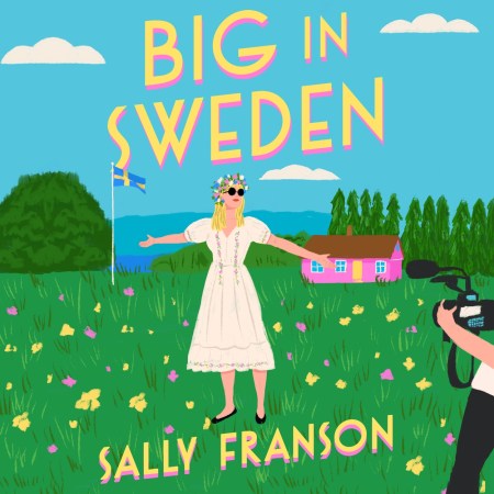 Big in Sweden