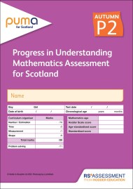 PUMA for Scotland P2, Autumn PK10 (Progress in Understanding Mathematics Assessment)