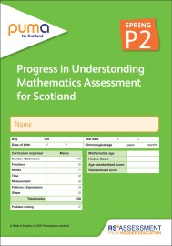 PUMA for Scotland P2, Spring PK10 (Progress in Understanding Mathematics Assessment)