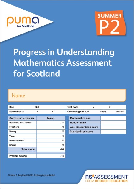 PUMA for Scotland P2, Summer PK10 (Progress in Understanding Mathematics Assessment)