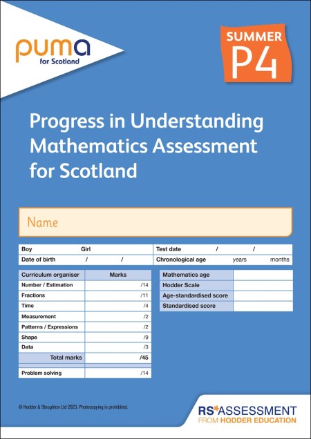 PUMA for Scotland P4, Summer PK10 (Progress in Understanding Mathematics Assessment)