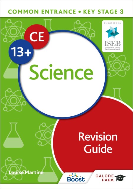 Common Entrance 13+ Science Revision Guide