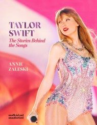 Taylor Swift – The Stories Behind the Songs