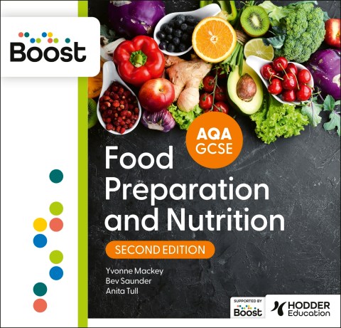 AQA GCSE Food Preparation and Nutrition Second Edition Boost Core