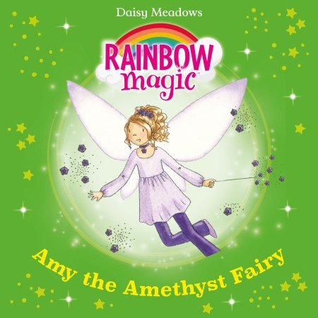 Rainbow Magic: Amy the Amethyst Fairy