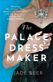 The Palace Dressmaker