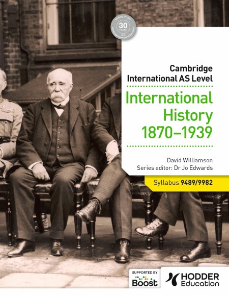 Cambridge International AS Level: International History 1870-1939 Boost eBook