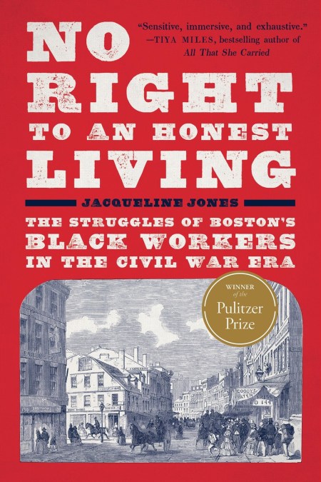 No Right to an Honest Living (Winner of the Pulitzer Prize)