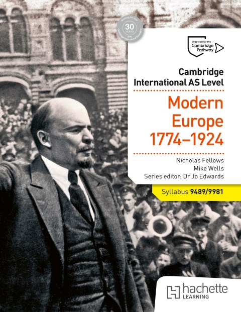 Cambridge International AS Level History: Modern Europe 1774-1924