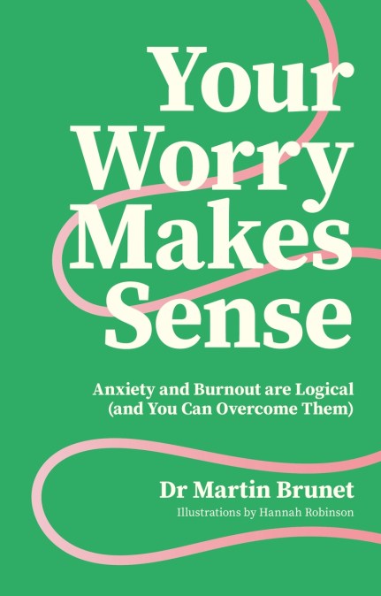 Your Worry Makes Sense